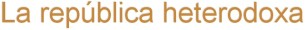 LaRepublicaHeterodoxa